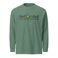 unisex-garment-dyed-heavyweight-long-sleeve-shirt-light-green-front-67eba430ea309.jpg ITAL IS VITAL long-sleeve (α)