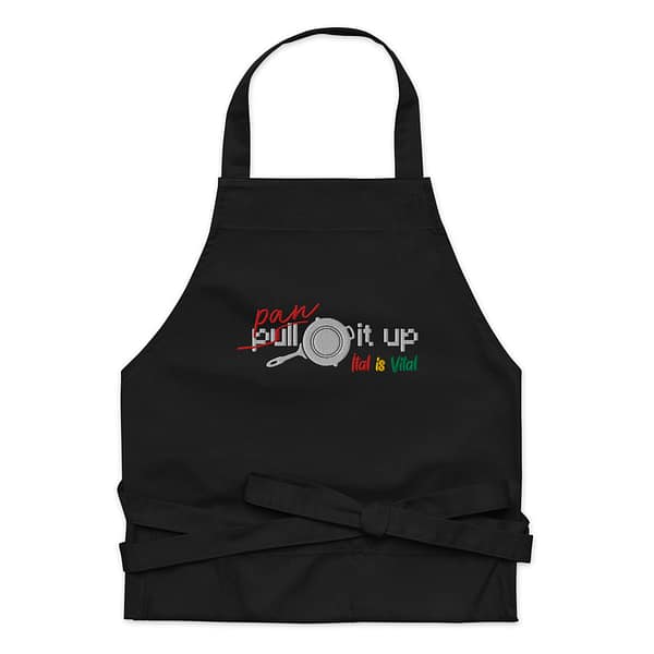 organic-cotton-apron-black-front-67e7b7c79d27d.jpg PAN IT UP – ITAL IS VITAL – APRON (β)