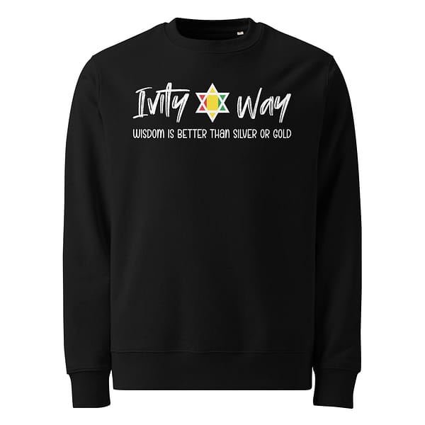 unisex-eco-sweatshirt-black-front-67ea9bf8be51e.jpg IVITY WAY WISDOM Sweatshirt (β)