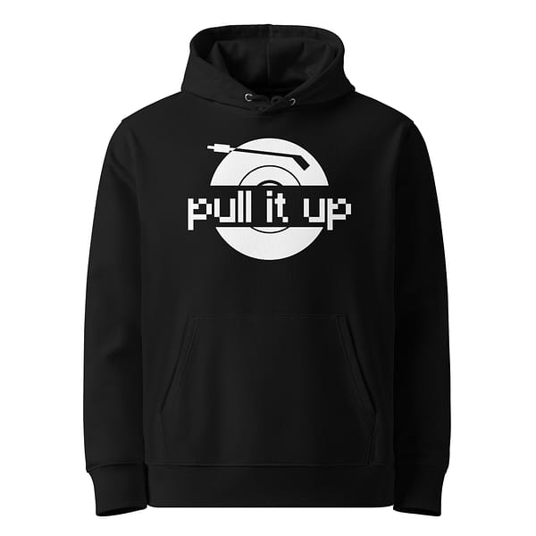 unisex-essential-eco-hoodie-black-front-67ea925f99cde.jpg PULL IT UP HOODIE (β)