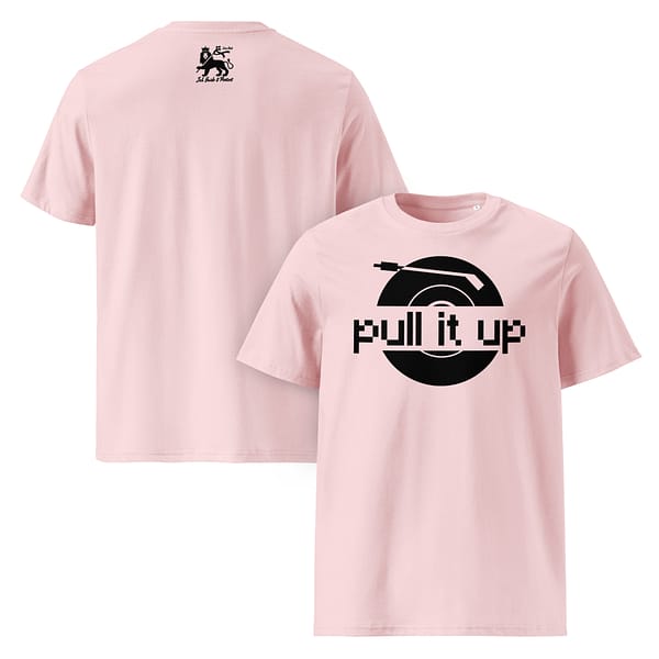 unisex-organic-cotton-t-shirt-cotton-pink-front-and-back-67ea4d9865773.jpg PULL IT UP classic tee (α)