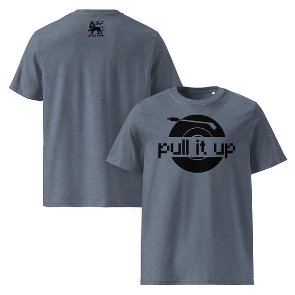 unisex-organic-cotton-t-shirt-dark-heather-blue-front-and-back-67ea4d9852c6b.jpg PULL IT UP classic tee (α)