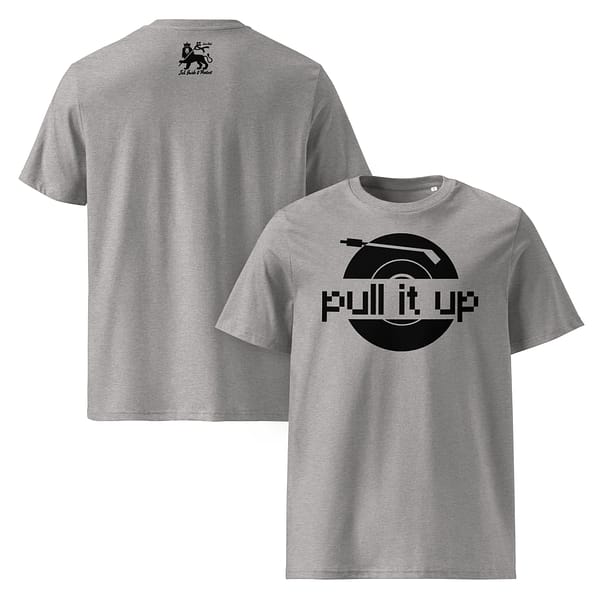 unisex-organic-cotton-t-shirt-heather-grey-front-and-back-67ea4d98571ec.jpg PULL IT UP classic tee (α)