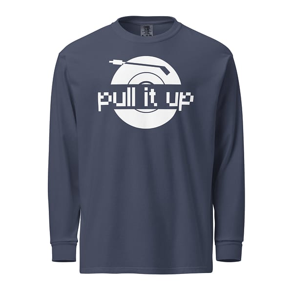 unisex-garment-dyed-heavyweight-long-sleeve-shirt-navy-front-67eba10e49639.jpg PULL IT UP long-sleeve (α)